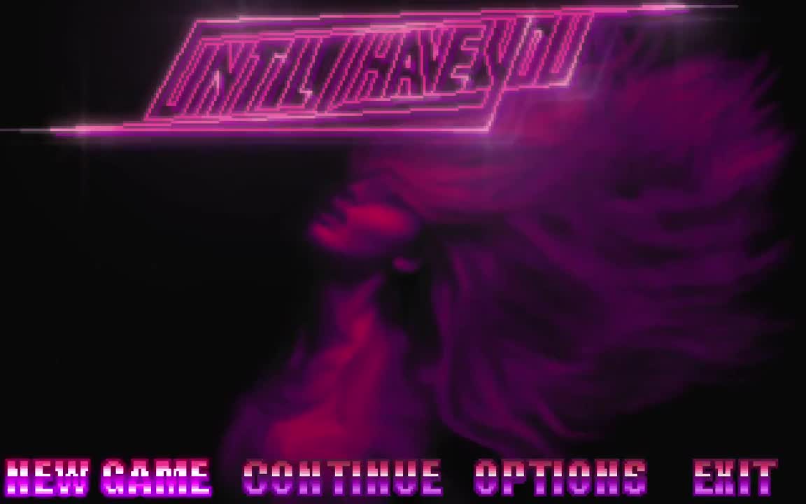 Until i have you main menu video moddb